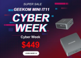 GEEKOM Cyber​​ Week 独家：Mini IT11 配备 32 GB RAM/1TB SSD