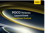 Poco F6 和 Poco F6 Pro 将于 5 月 23 日正式发布