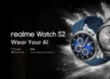 Realme Watch S2 配备 20 天电池续航时间和 IP68 防护等级